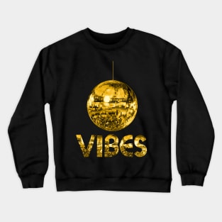 70s Gold Discoball Vibes Crewneck Sweatshirt